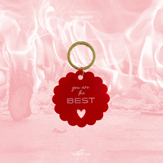 Porte-clés — You are the best